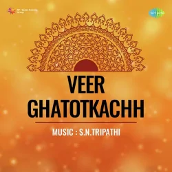 Veer Ghatotkachh (1949) Mp3 Songs