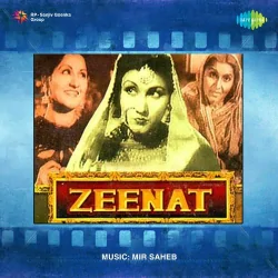 Zeenat (1945) Mp3 Songs